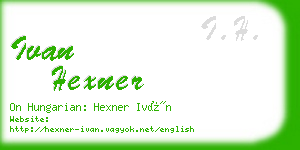 ivan hexner business card